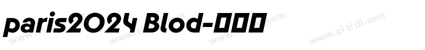 paris2024 Blod字体转换